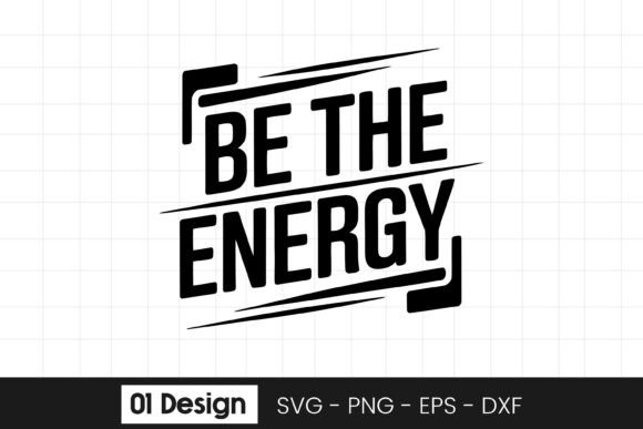 Be the Energy Positive Motivation Quote Embroidery Design Review
