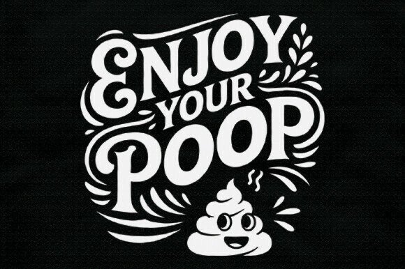 Enjoy Your Poop SVG Review