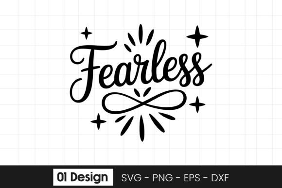 Fearless Motivational Inspirational Quot