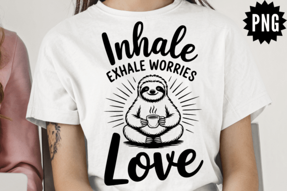 Inhale Exhale Worries Love SVG Cut File