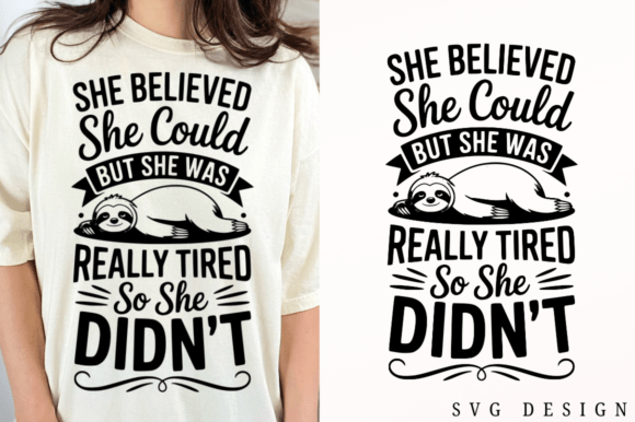 Sarcastic Motivational She Believed She: A Designer’s Honest Take