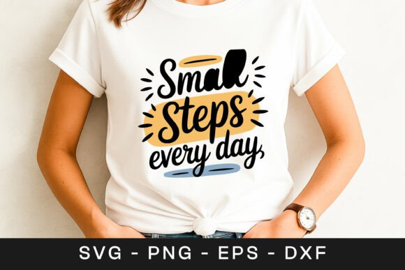 Small Steps Everyday Inspirational Quote