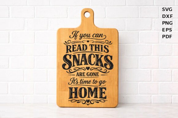 Snacks Are Gone SVG Funny Kitchen Quote