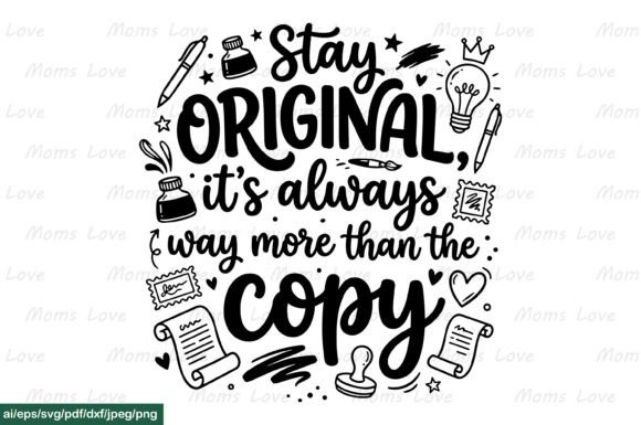 Stay Original SVG PNG AI PDF EPS DXF