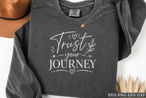 Trust Your Journey SVG